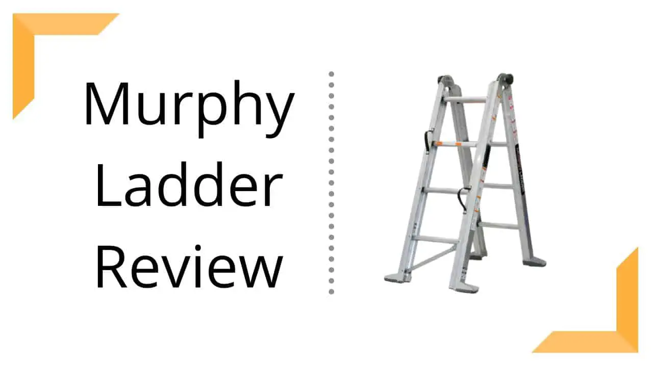 murphy ladder reviews